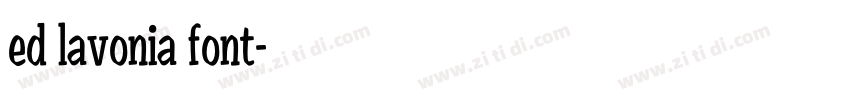 ed lavonia font字体转换
